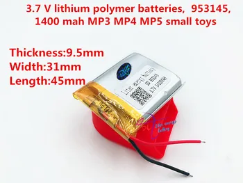 geriausia akumuliatoriaus prekės 953145 3.7 V 1400mAh didelės talpos ličio polimerų baterija baterijos GPS mobiliųjų maitinimo baterijas  5
